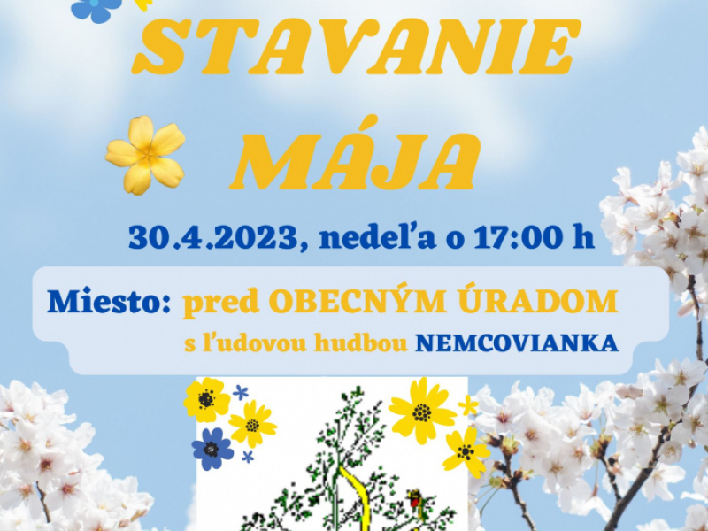 Stavanie mája 30.4.2023 