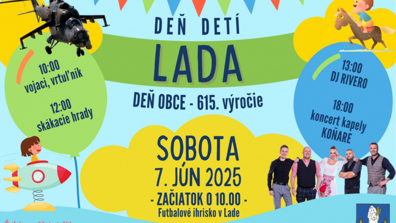 Deň detí a Deň obce Lada 7.6.2025 Deň detí a Deň obce Lada 7.6.2025