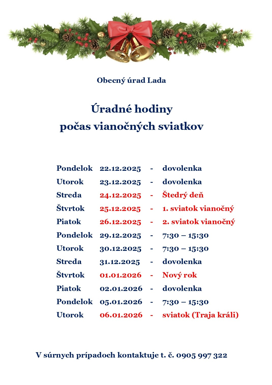 Fotka - Úradné hodiny obecného úradu počas vianočných sviatkov