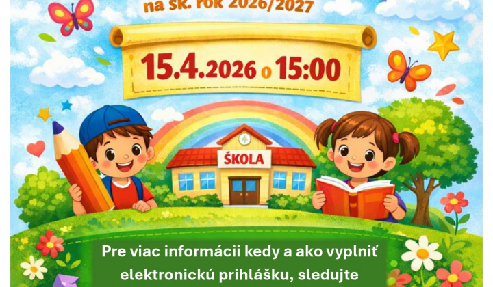 Fotka - Zápis do 1. ročníka ZŠ na šk. rok 2026/2027