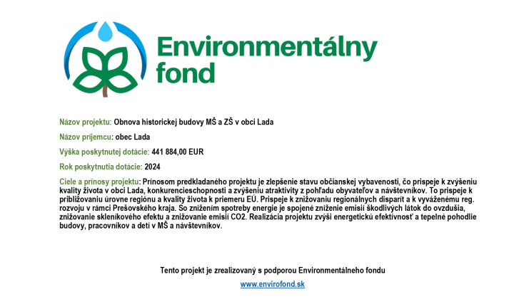 Fotka - Obnova historickej budovy MŠ a ZŠ v obci Lada