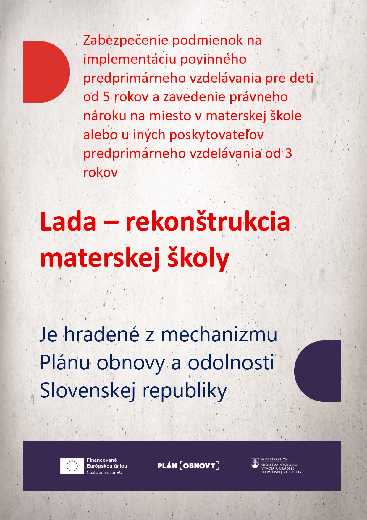 Fotka - Lada - rekonštrukcia materskej školy