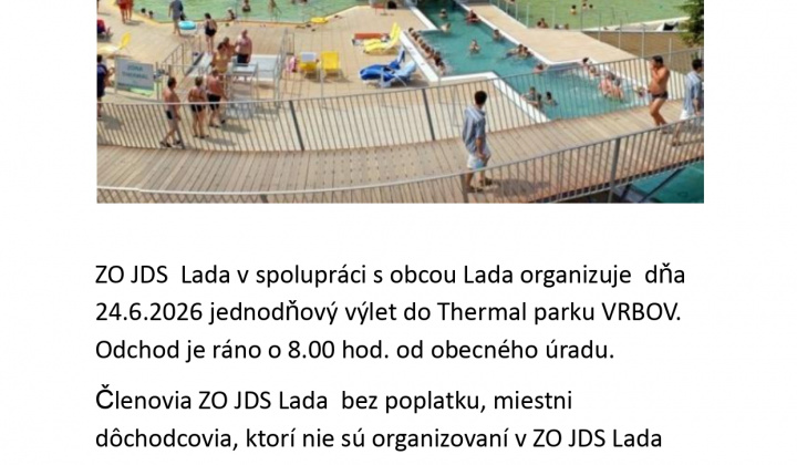 Fotka - Pozvánka do Thermal Parku Vrbov 24.6.2026